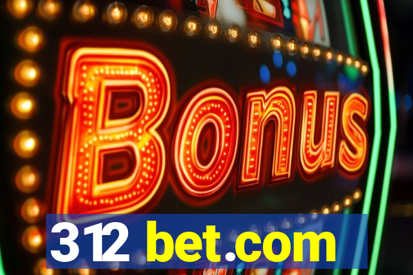 312 bet.com